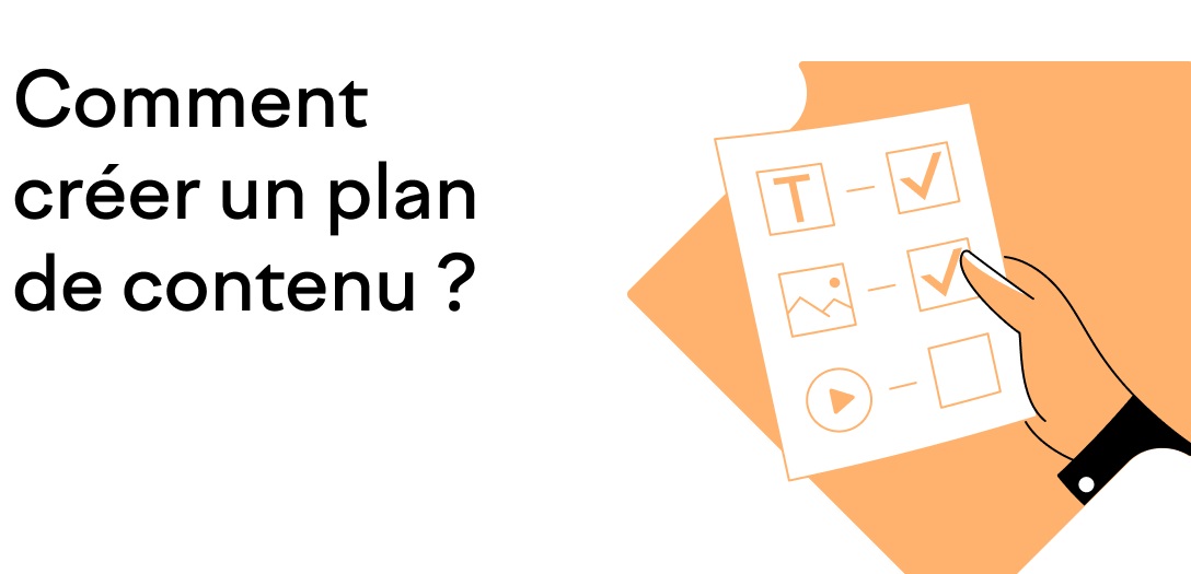 Étapes clés pour élaborer un plan de contenu efficace